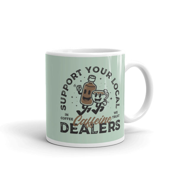 Support Your Local Dealers mug