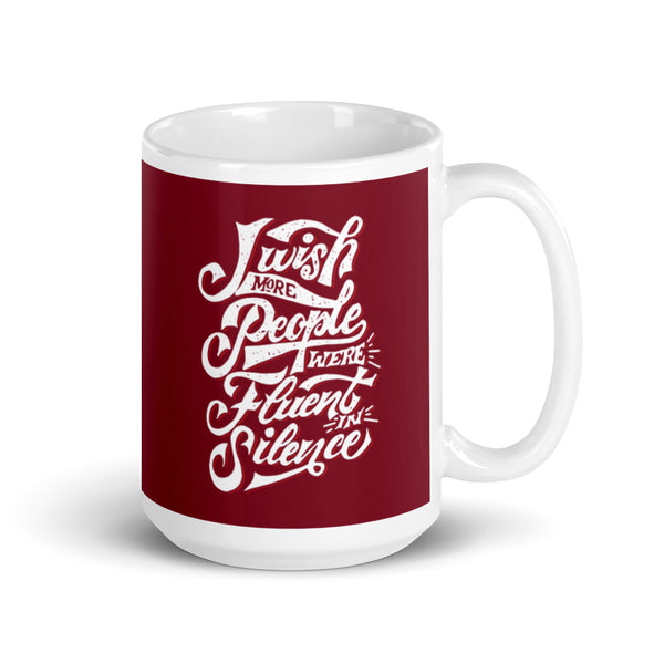 Fluent in Silence mug
