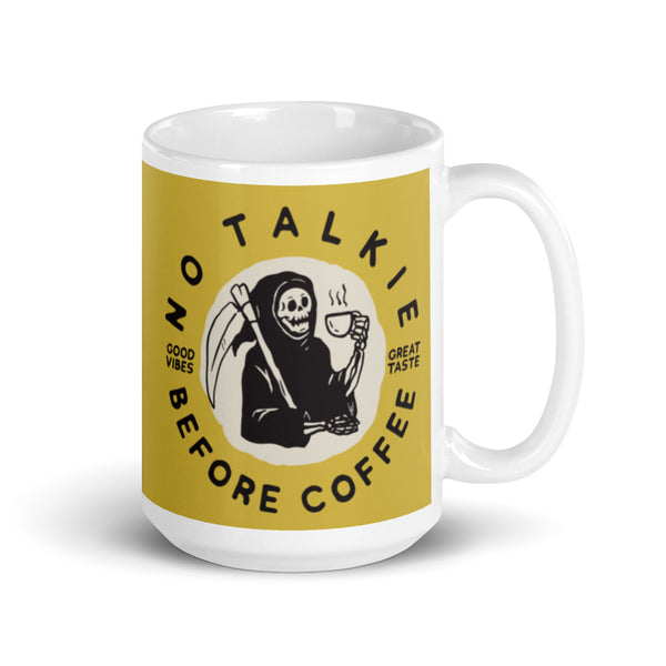 No Talkie Before Coffee mug