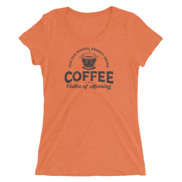Coffee is the vodka of the morning t-shirt