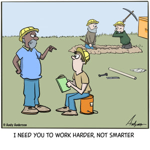 Cartoon about a boss asking a worker who is reading a book to work harder not smarter by Andy Anderson