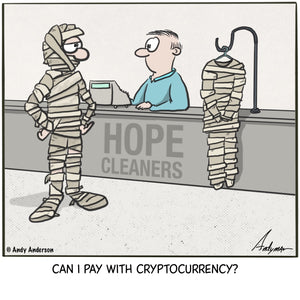 Can I pay with cryptocurrency cartoon by Andy Anderson