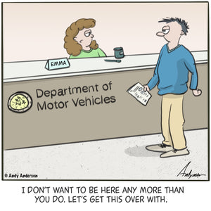 Cartoon about not wanting to be at the DMV
