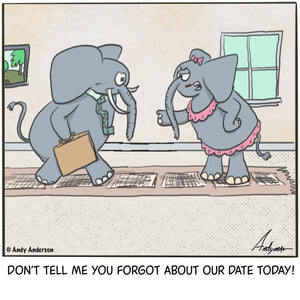 Elephant forgetting about date cartoon by Andy Anderson