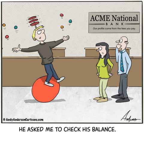 Check his balance cartoon
