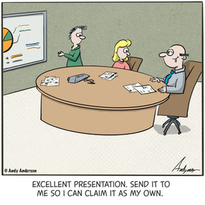 Cartoon about boss taking credit for employee's presentation by Andy Anderson