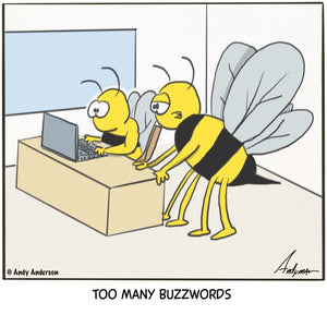 Cartoon about bees using too many buzzwords by Andy Anderson