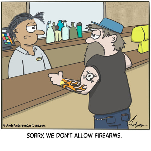 We don't allow firearms cartoon