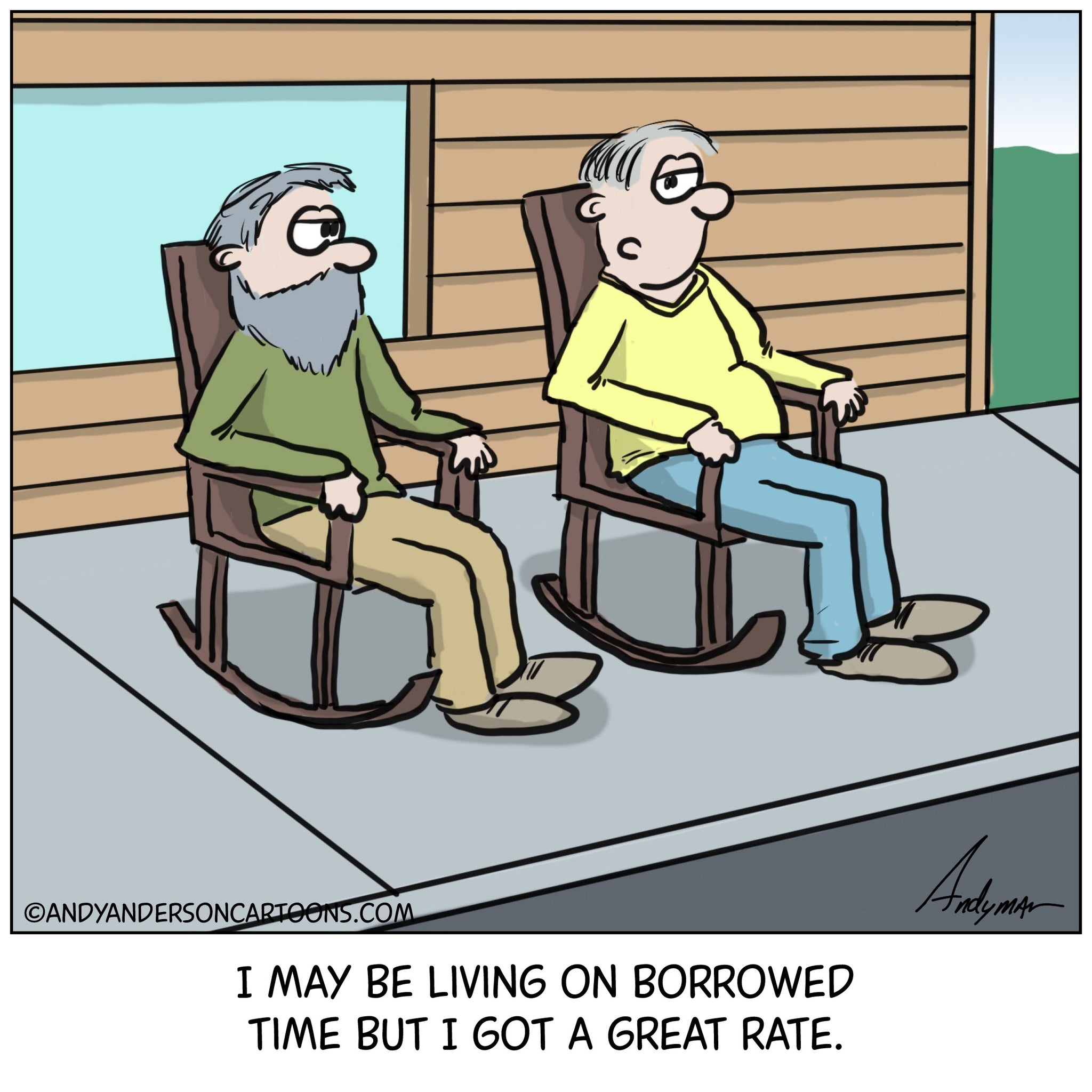 Cartoon about living on borrowed time by Andy Anderson