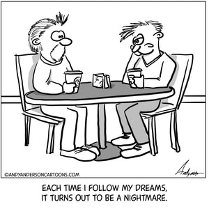Follow Your Dreams Cartoon