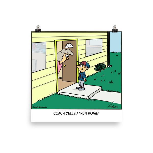 Coach yelled run home cartoon by Andy Anderson